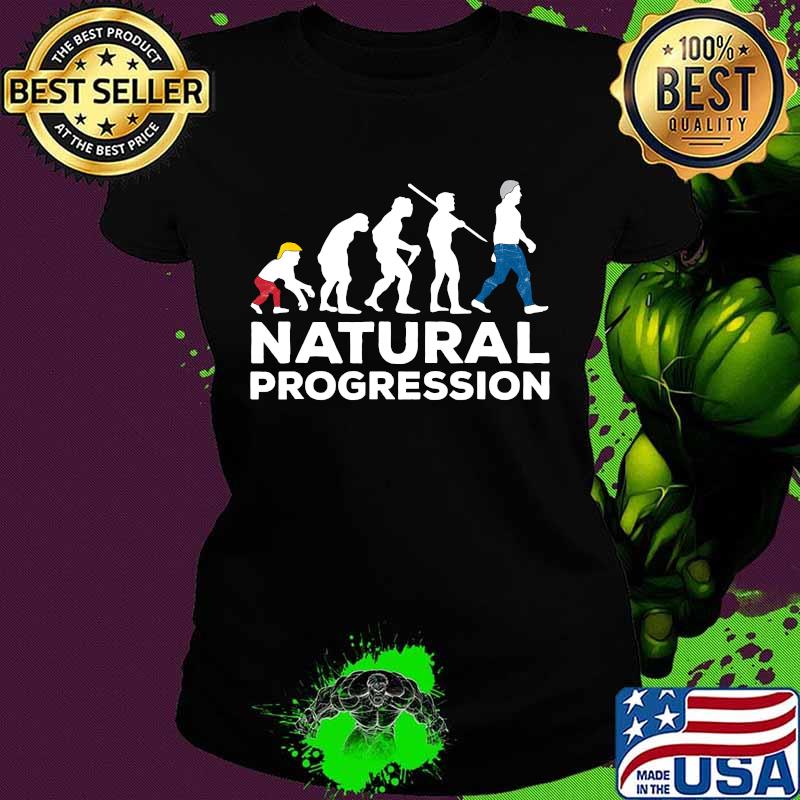 Evolution Anti Trump Natural Progression 2020 Shirt Ladies tee Evolution Anti Trump Natural Progression 2020 Shirt Ladies tee
