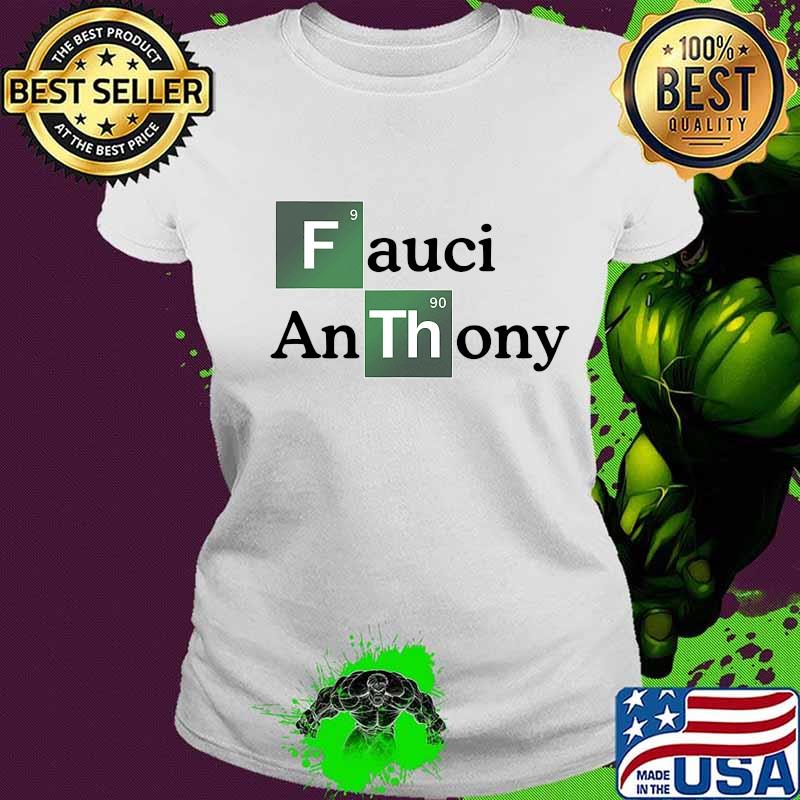 Fauci Anthony We Trust In Science Chemistry Wear A Mask Not Morons Shirt Ladies tee Fauci Anthony We Trust In Science Chemistry Wear A Mask Not Morons Shirt Ladies tee