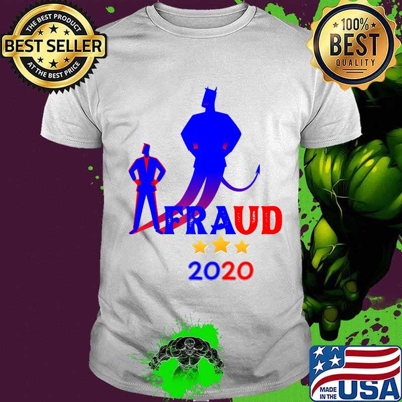Fraud 2020 Trump Biden Election Results Voter Stars Shirt
