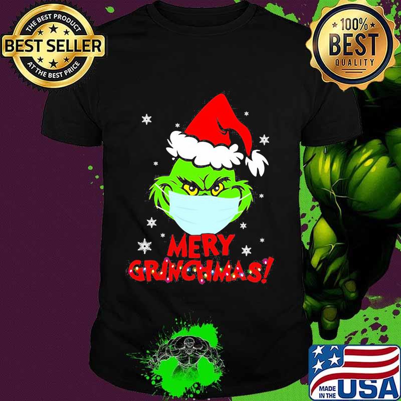 Grinch Wear Mask Covid 19 Merry Christmas Shirt