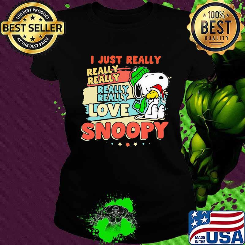 I Just Really Love Snoopy Woodstock Wear Santa Hat Christmas Vintage Shirt Ladies tee I Just Really Love Snoopy Woodstock Wear Santa Hat Christmas Vintage Shirt Ladies tee
