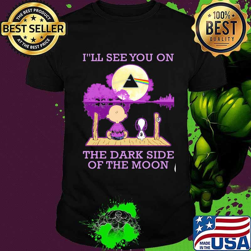 I’ll See You On The Dark Side Of The Moon Snoopy And Friend Watching Pink Floyd Shirt