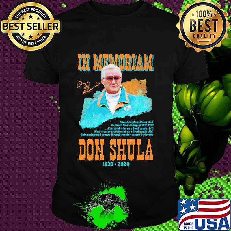 In Memoriam Don Shula 1930 2020 Signature Shirt