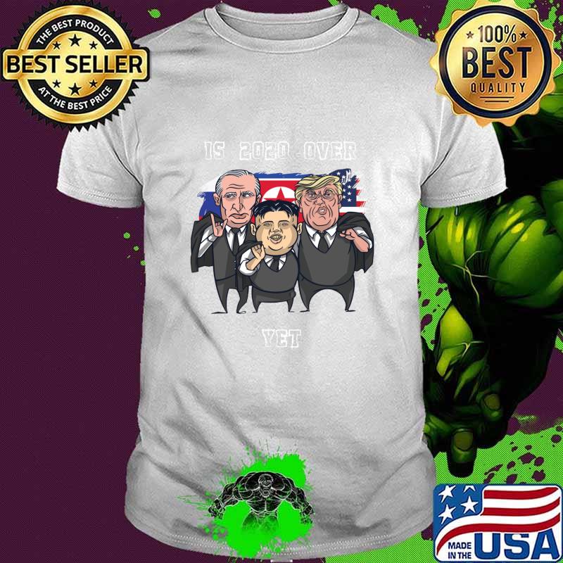 Is 2020 Over Yet Joe Biden Trump Celebration American Flag Shirt
