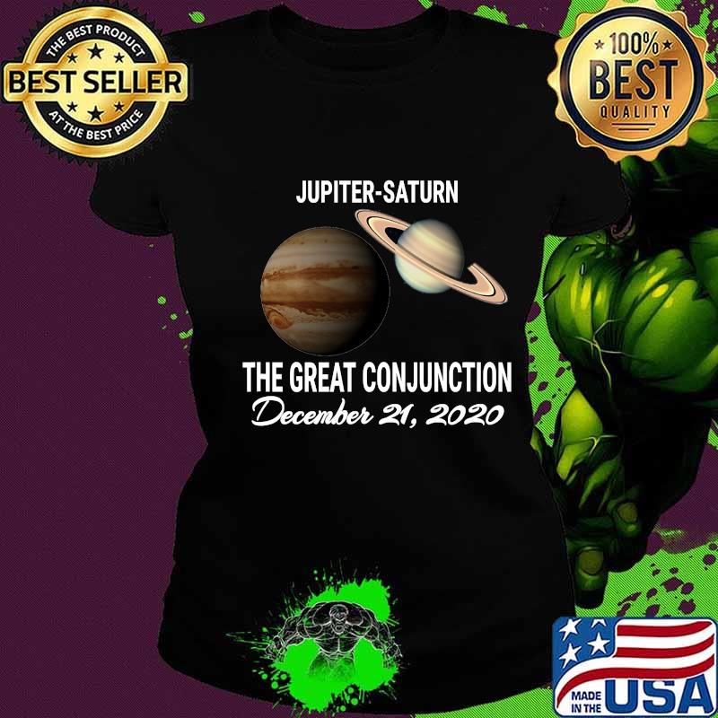 Jupiter Saturn Astronomy Planets Great Conjunction December 2020 Shirt Ladies tee Jupiter Saturn Astronomy Planets Great Conjunction December 2020 Shirt Ladies tee