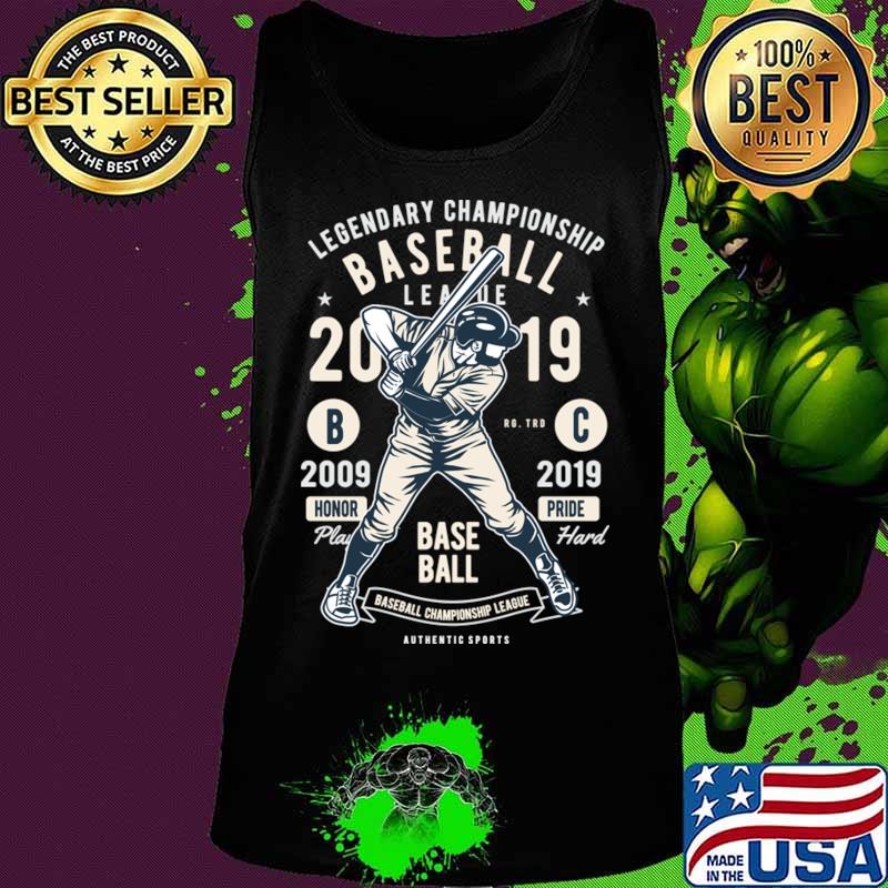 Legendary Championship Baseball Honor Pride Major League Shirt Tank top Legendary Championship Baseball Honor Pride Major League Shirt Tank top