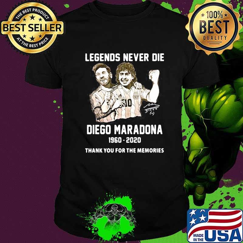 Legends Never Die Diego Maradona Thank You For The Memories Football Shirt