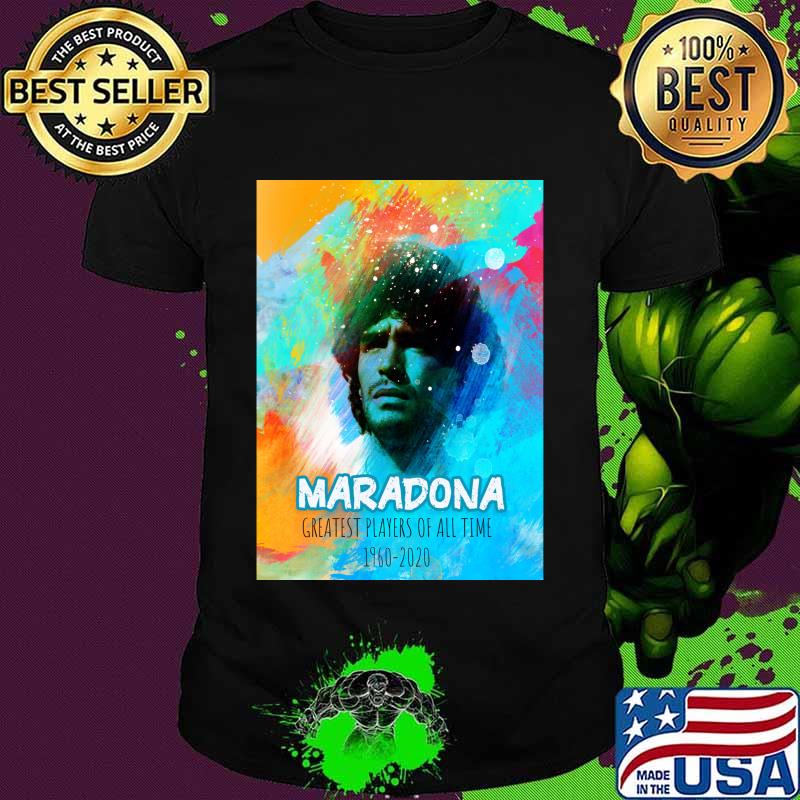Maradona Greatest Of All Time 1960 2020 Watercolor Brush Shirt