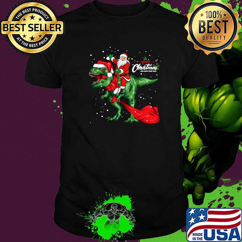 Merry Christmas And Happy New Year Santa Riding Trex Dinosaur Shirt