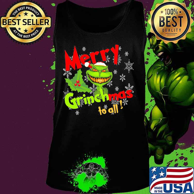 Merry Grinchmas To All Skull Grinch Shirt Tank top Merry Grinchmas To All Skull Grinch Shirt Tank top