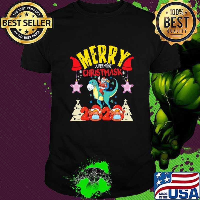 Merry Quarantine Christmas Chris Mask Santa On Trex 2020 Shirt