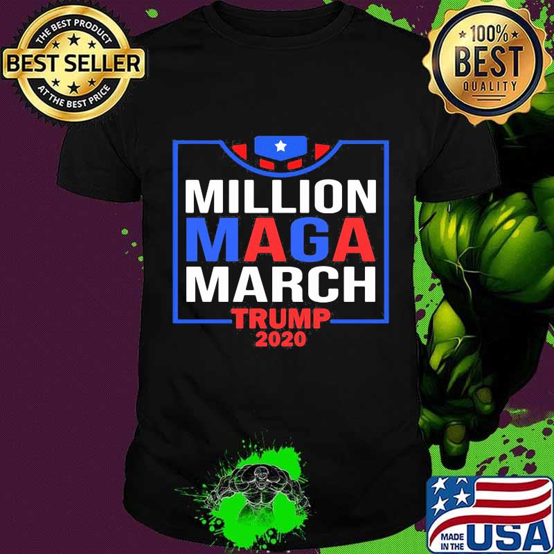 Million Maga March Donald Trump 2020 Shirt