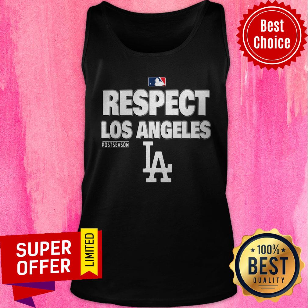 Nice Respect Los Angeles Postseason Shirt