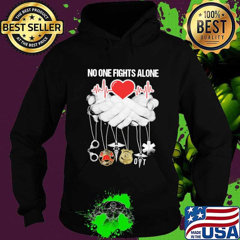 No One Fights Alone Hand Heart Beat Shirt Hoodie No One Fights Alone Hand Heart Beat Shirt Hoodie