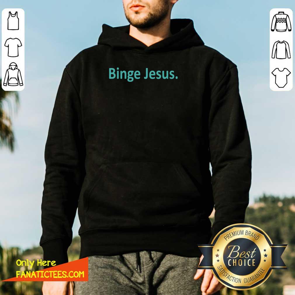 Official Binge Jesus Shirt