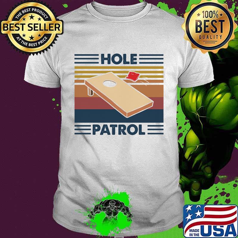 Official Cornhole Hole Patrol Vintage Shirt Official Cornhole Hole Patrol Vintage Shirt