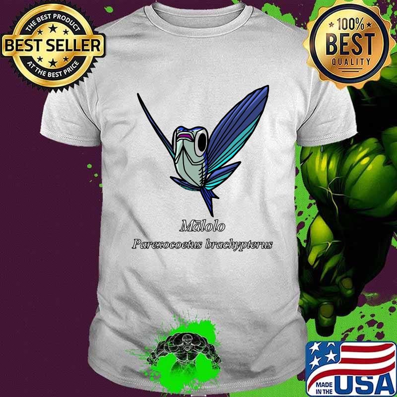 Official Malolo Parexocoetus Brachypterus Shirt