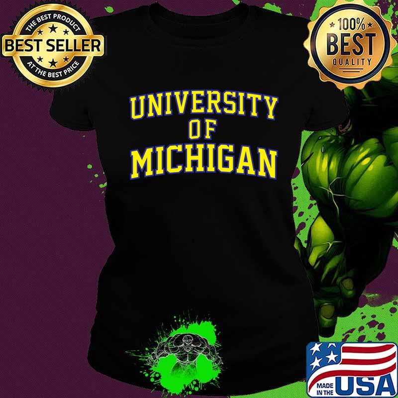 Official University Of Michigan Shirt Ladies tee Official University Of Michigan Shirt Ladies tee