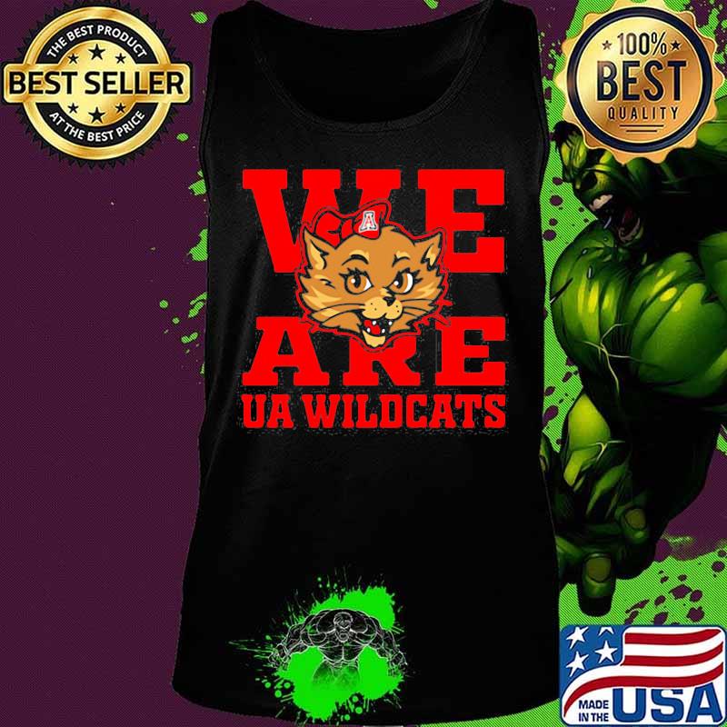 Official We Are Ua Wildcats Shirt Tank top Official We Are Ua Wildcats Shirt Tank top