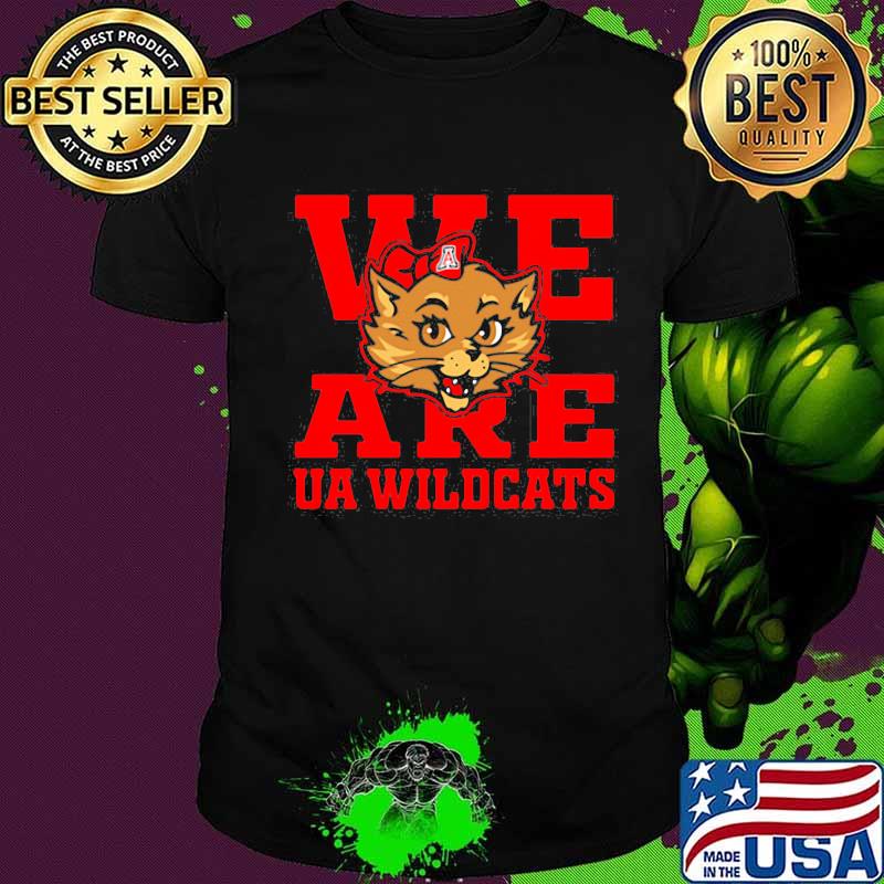 Official We Are Ua Wildcats Shirt