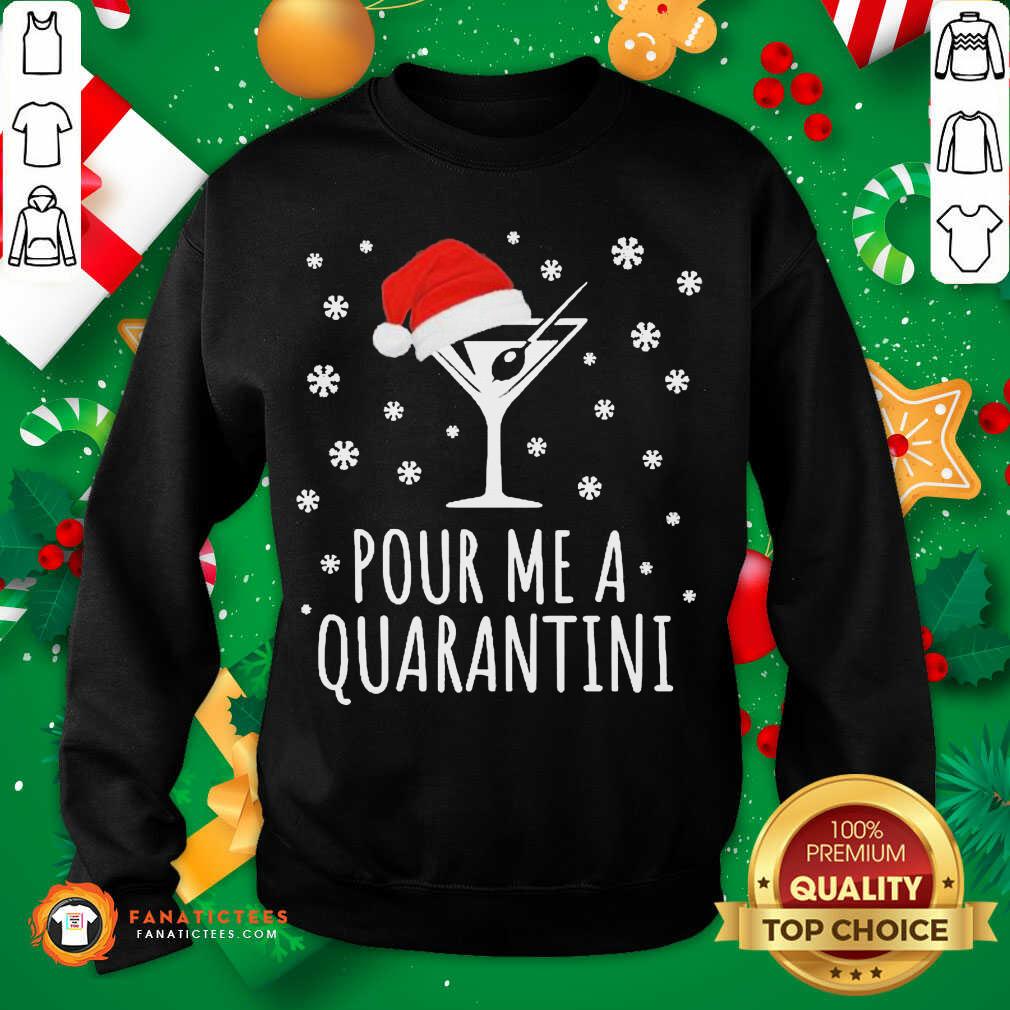Original Christmas Quarantini Pour Me A Quarantini T-Shirt