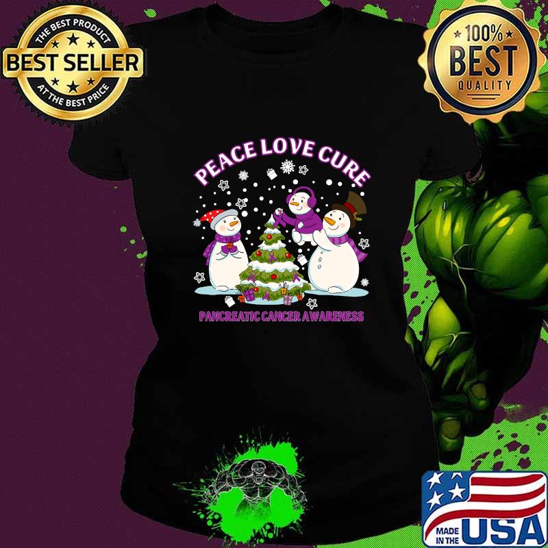 Peace Love Cure Pancreatic Cancer Awareness Snowman Christmas Shirt Ladies tee Peace Love Cure Pancreatic Cancer Awareness Snowman Christmas Shirt Ladies tee
