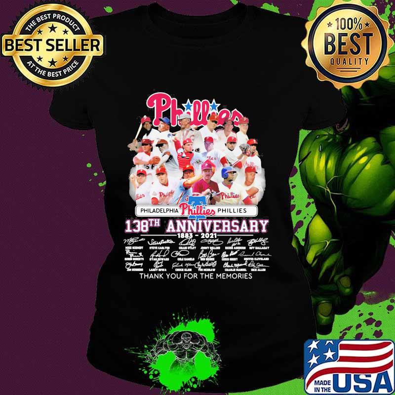 Philadelphia Phillies 138th Anniversary 1883 2021 Thank You For The Memories Signature Shirt Ladies tee Philadelphia Phillies 138th Anniversary 1883 2021 Thank You For The Memories Signature Shirt Ladies tee
