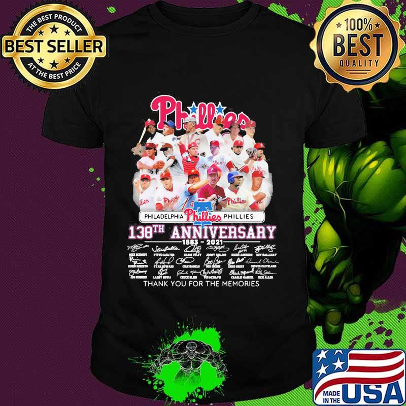 Philadelphia Phillies 138th Anniversary 1883 2021 Thank You For The Memories Signature Shirt