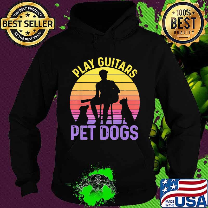 Play Guitar Pet Dogs Vintage Sunset Shirt Hoodie Play Guitar Pet Dogs Vintage Sunset Shirt Hoodie