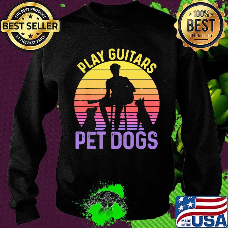 Play Guitar Pet Dogs Vintage Sunset Shirt Sweater Play Guitar Pet Dogs Vintage Sunset Shirt Sweater