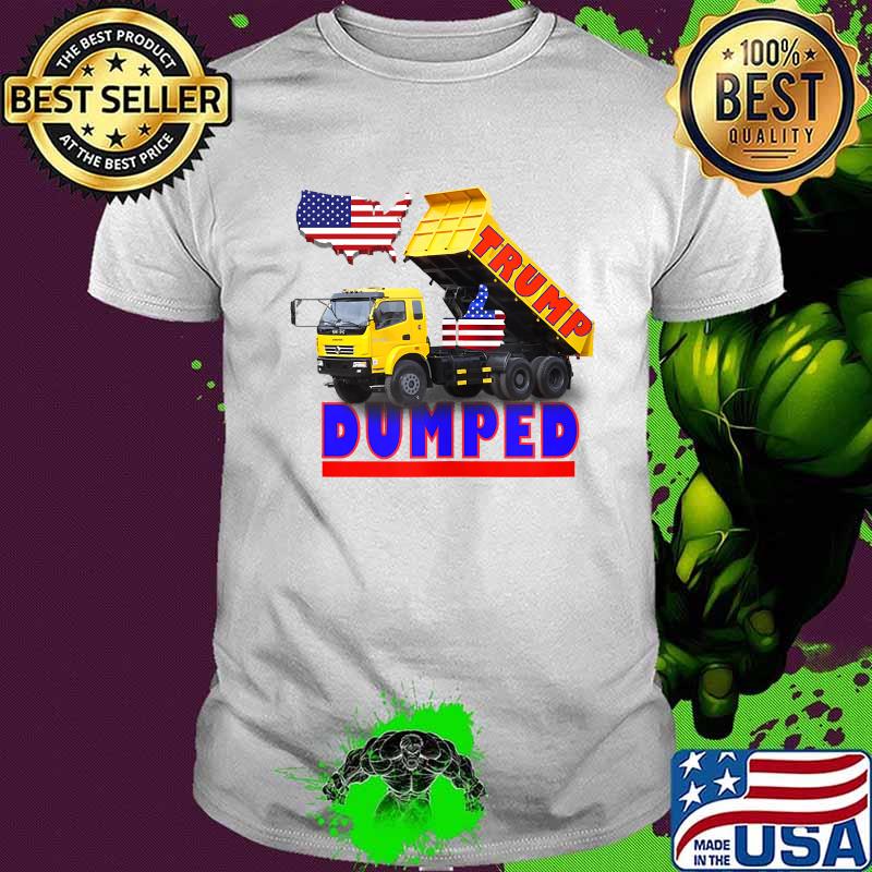 President Trump Dumped Politics American Flag Shirt