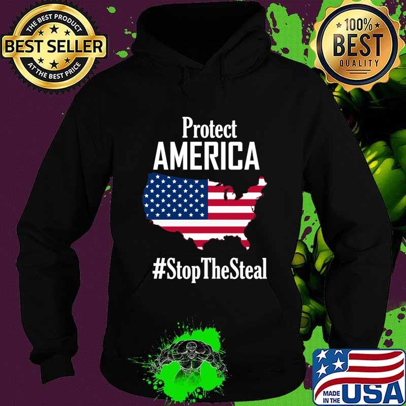 Protect America Stop The Steal Map American Flag Shirt Hoodie Protect America Stop The Steal Map American Flag Shirt Hoodie