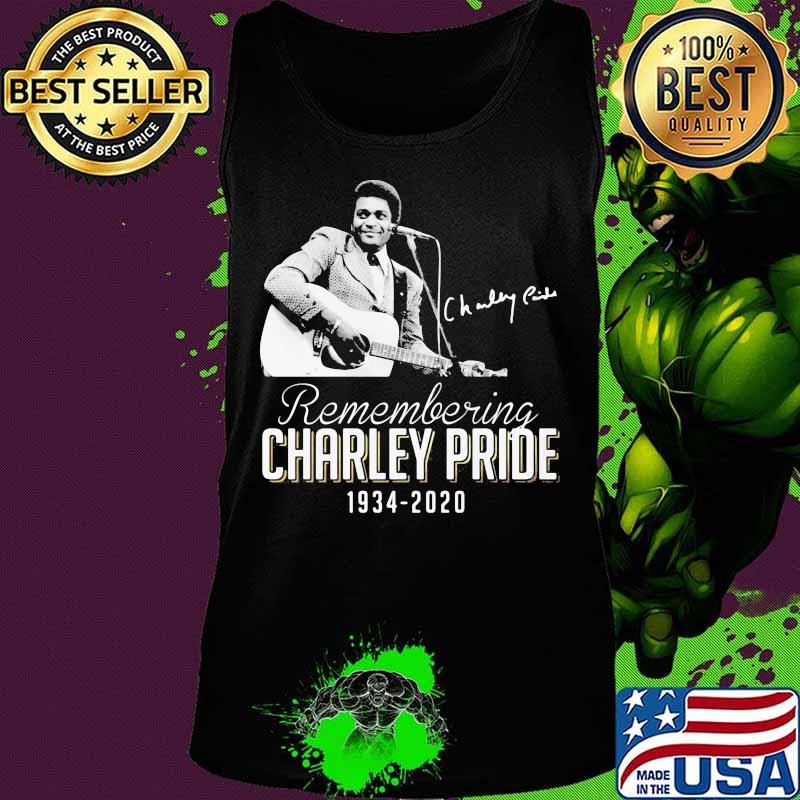Remembering Charley Pride 1934 2020 Guitar Signature Shirt Tank top Remembering Charley Pride 1934 2020 Guitar Signature Shirt Tank top
