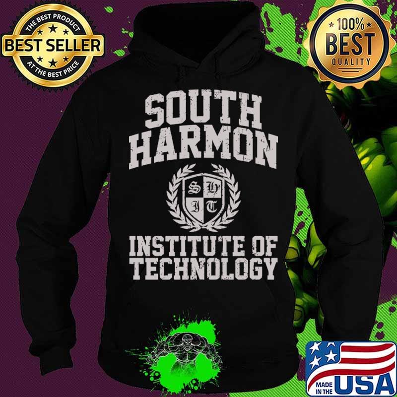 South Harmon Institute Of Technology Shirt Hoodie South Harmon Institute Of Technology Shirt Hoodie