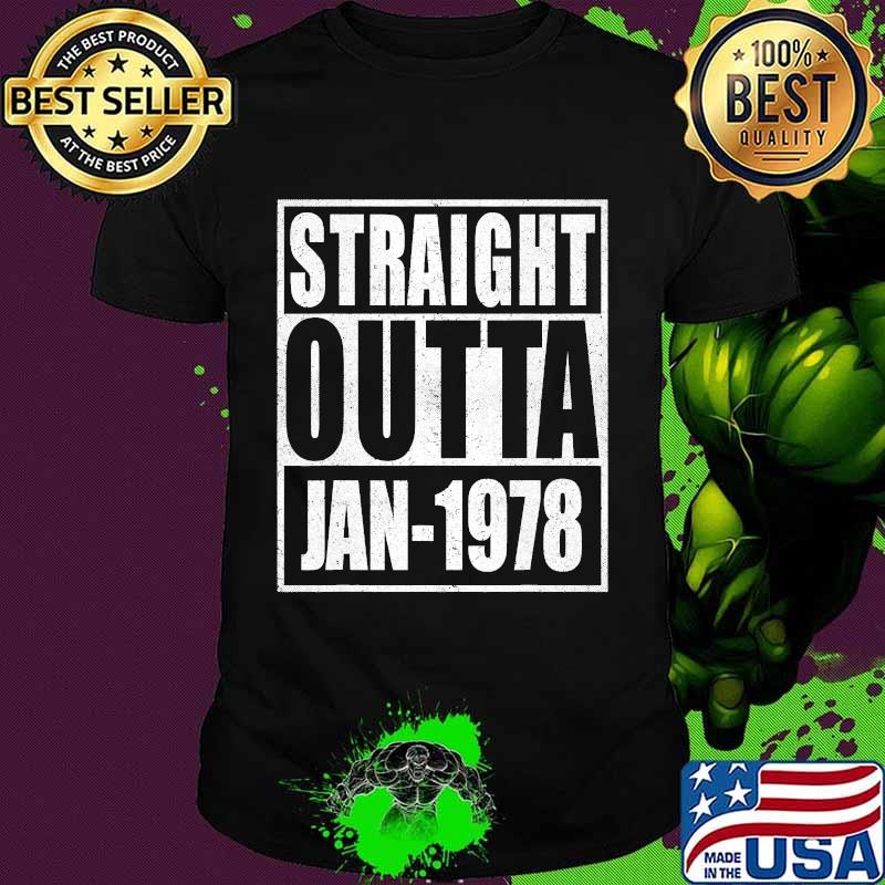 Straight Outta 1978 43th Years Old Birthday Shirt