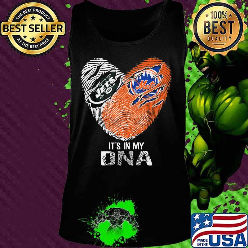 The New York Jets And Mets It's In My Dna Nfl Football Heart Shirt Tank top The New York Jets And Mets It's In My Dna Nfl Football Heart Shirt Tank top