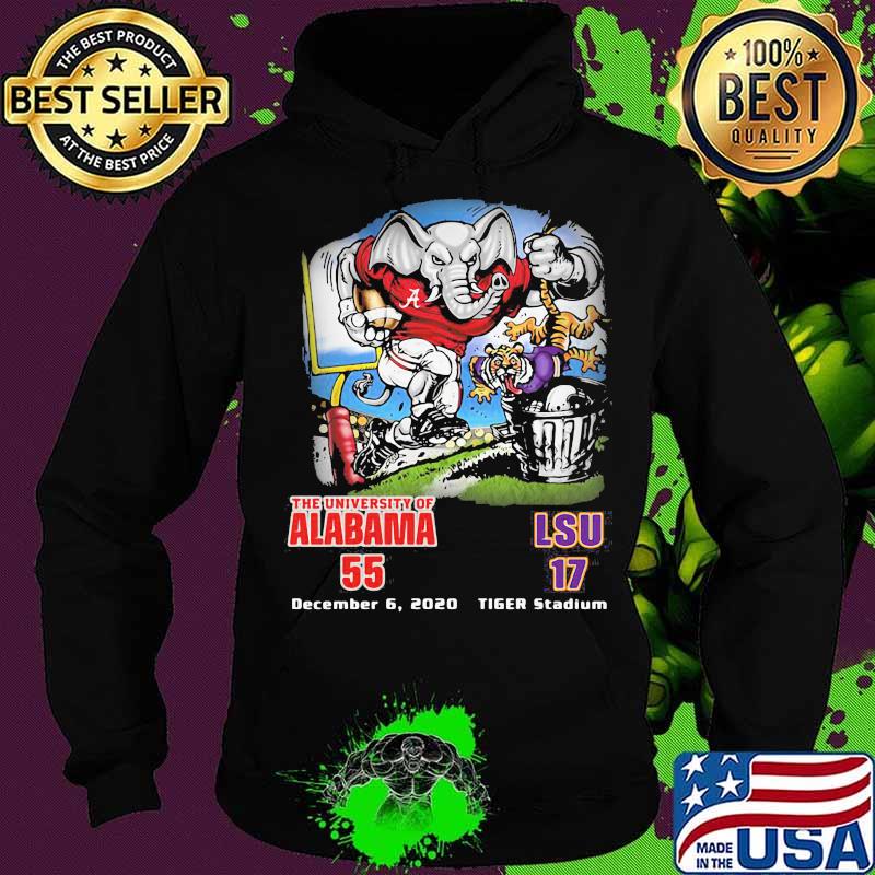 The University Of Alabama 55 Lsu 17 December 6 2020 Tiger Stadium Shirt Hoodie The University Of Alabama 55 Lsu 17 December 6 2020 Tiger Stadium Shirt Hoodie
