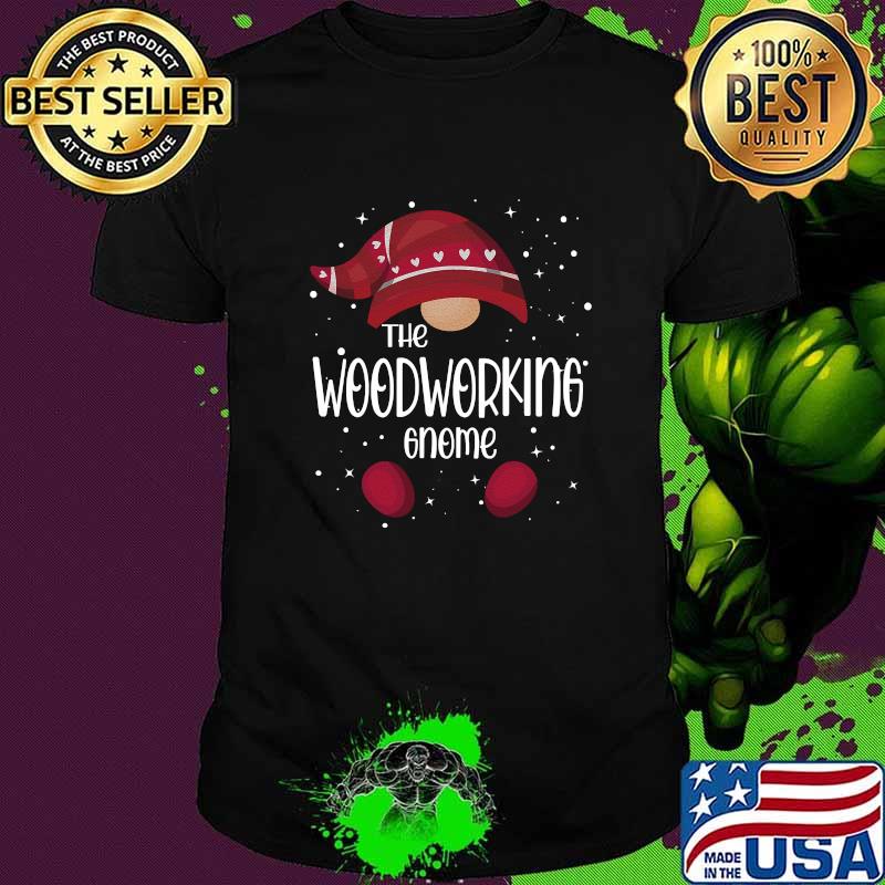 The Woodworking Gnome Matching Family Pajamas Christmas Shirt The Woodworking Gnome Matching Family Pajamas Christmas Shirt