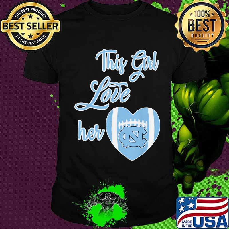 This Girl Love Her North Carolina Tar Heels Football Heart Shirt