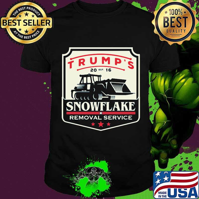 Trump's Snowflake Removal Service Car Draw Shirt