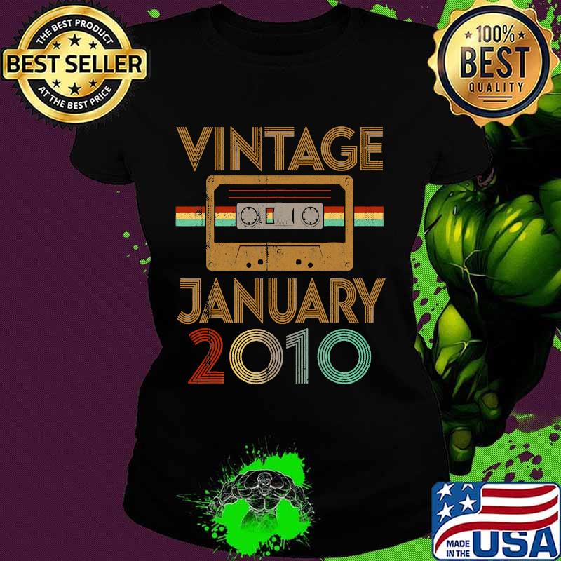 Vintage Born January 2010 11th Birthday Quarantine Shirt Ladies tee Vintage Born January 2010 11th Birthday Quarantine Shirt Ladies tee