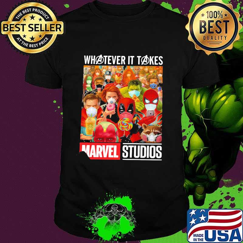 Whatever It Takes Marvel Studios Heros Wear Mask Corona Virus Shirt
