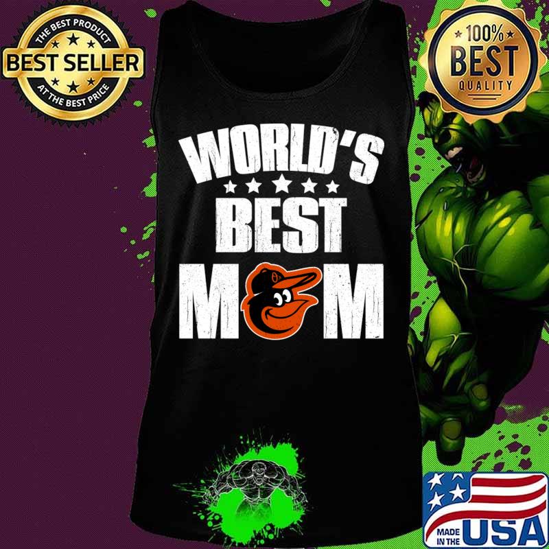 World’s Best Baltimore Orioles Mom Shirt For Mother’s Day Shirt Tank top World’s Best Baltimore Orioles Mom Shirt For Mother’s Day Shirt Tank top