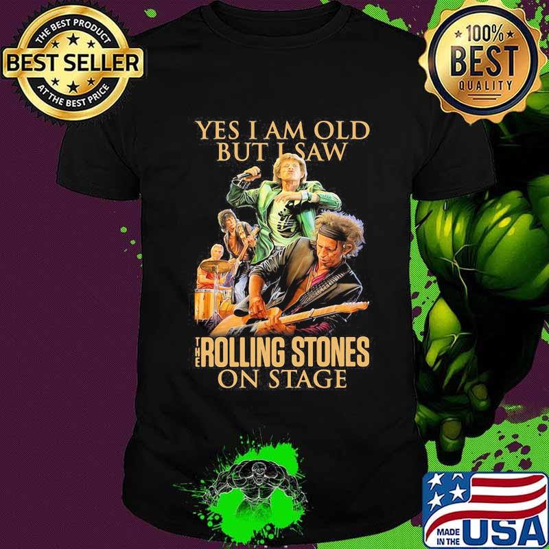 Yes I Am Old But I Saw The Rolling Stones On Stage Night Grateful Dead Steal Guitar Shirt