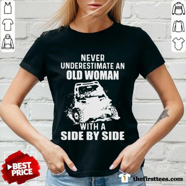 awesome-never-underestimate-old-woman-with-a-side-by-side-v-neck-600x600-1.jpg