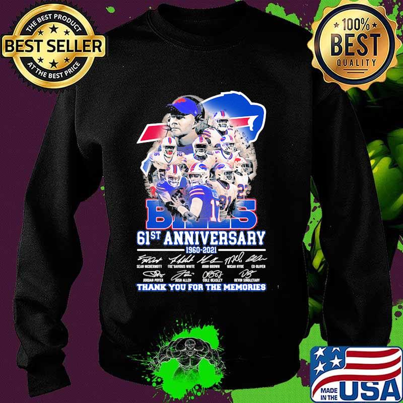 Bills 61st Anniversary 1960 2021 Thank You For The Memories Signature Team Football Shirt Sweater Bills 61st Anniversary 1960 2021 Thank You For The Memories Signature Team Football Shirt Sweater