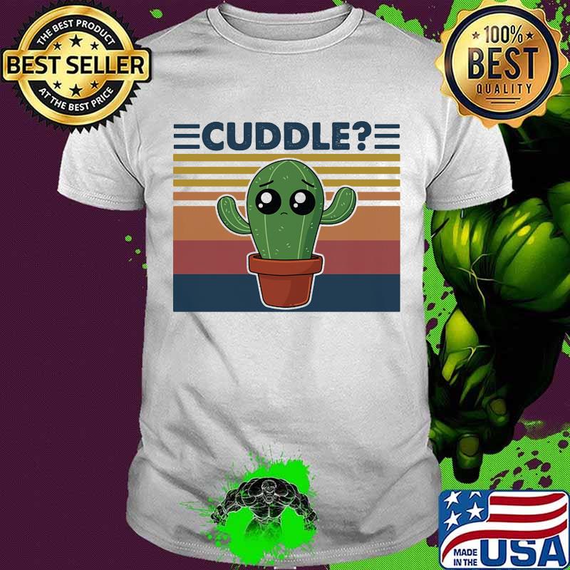 Cuddle Cactus Vintage Shirt