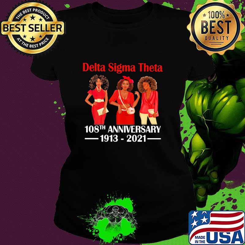 Delta Sigma Theta 108th Anniversary 1913 2021 Wear Clothes Red Shirt Ladies tee Delta Sigma Theta 108th Anniversary 1913 2021 Wear Clothes Red Shirt Ladies tee