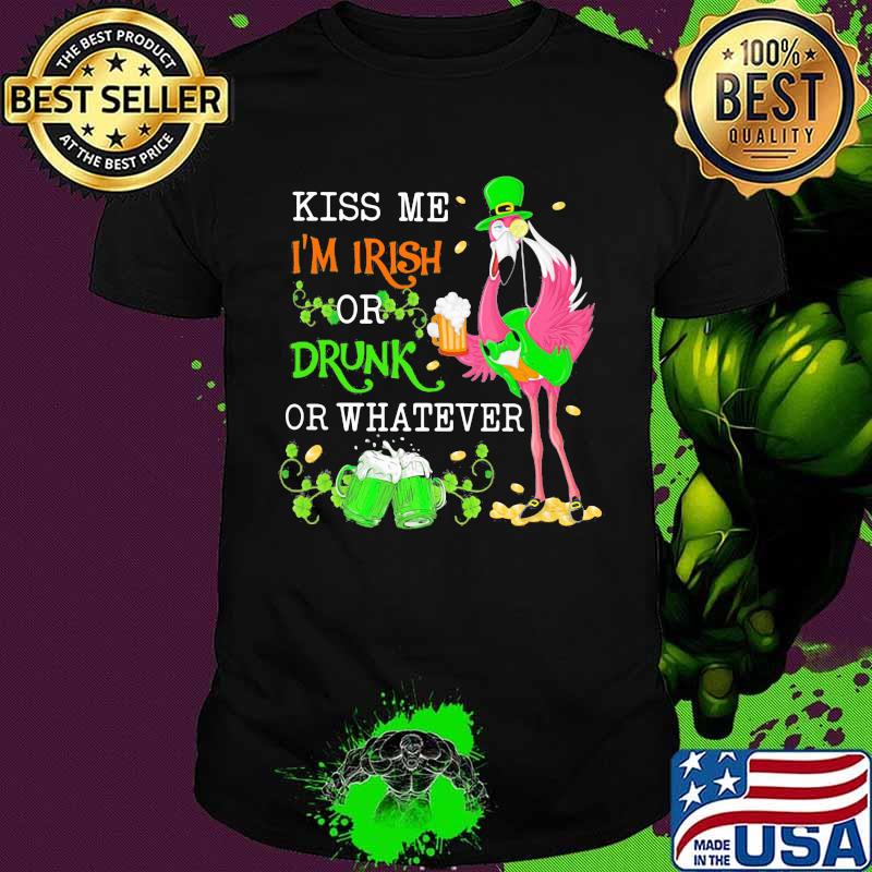 Kiss Me I'm Irish Or Drunk Or Whatever Crane Shirt