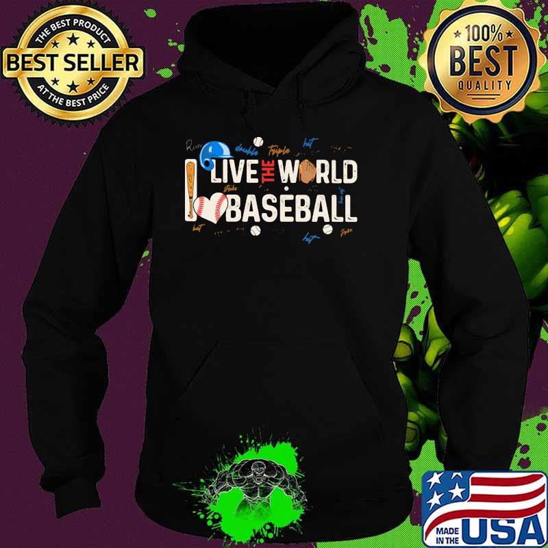 Live The World I Love Baseball Heart Signature Shirt Hoodie Live The World I Love Baseball Heart Signature Shirt Hoodie